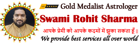 World Famous Astrologer Swami Rohit Sharma Ji +91-9478862116